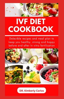Couverture_Ivf Diet Cookbook