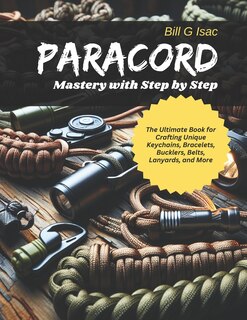 Couverture_Paracord Mastery with Step by Step