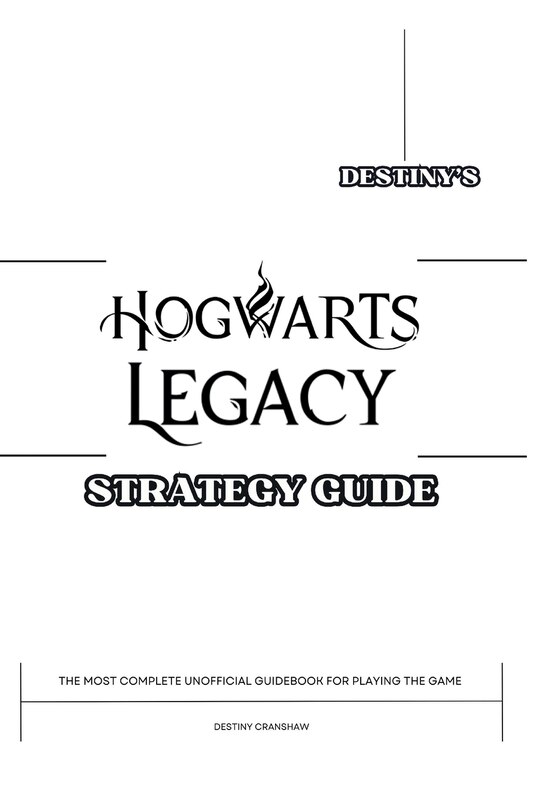 Couverture_Destiny's Hogwarts Legacy Strategy Guide