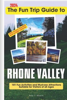 Front cover_The Fun Trip Guide To Rhone Valley