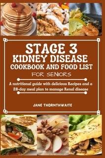 Front cover_Stage 3 Kidney Disease Cookbook and Food List for Seniors