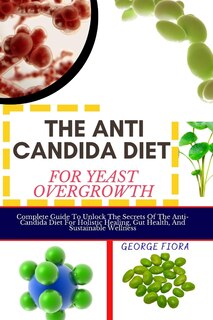 Couverture_The Anti Candida Diet for Yeast Overgrowth