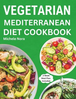 Front cover_Vegetarian Mediterranean Diet Cookbook