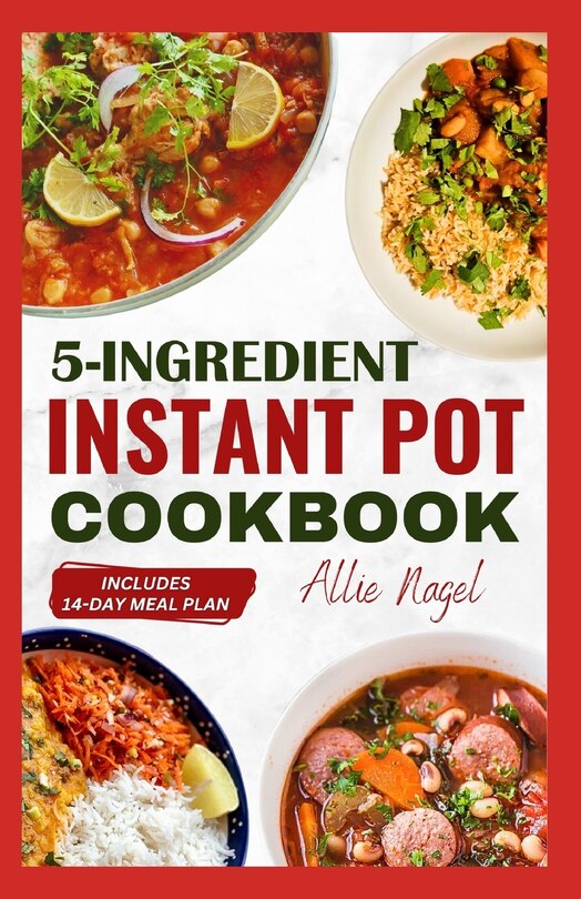 Couverture_5 Ingredient Instant Pot Cookbook