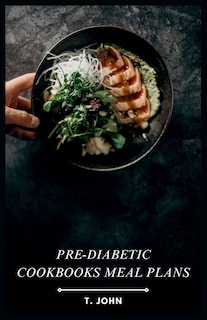 Couverture_Pre-Diabetic Cookbooks Meal Plans