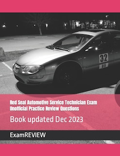 Couverture_Red Seal Automotive Service Technician Exam Unofficial Practice Review Questions