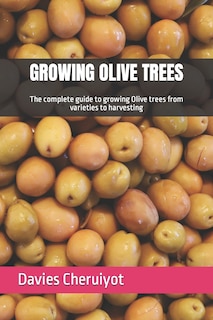 Front cover_Growing Olive Trees