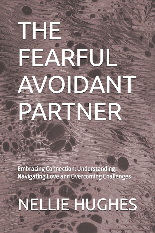 Front cover_The Fearful Avoidant Partner