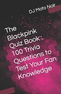 Front cover_The Blackpink Quiz Book