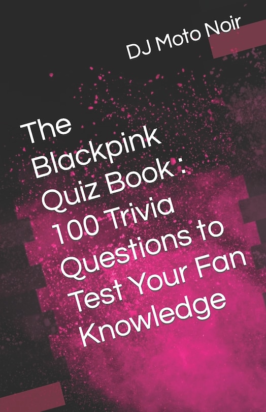 Front cover_The Blackpink Quiz Book