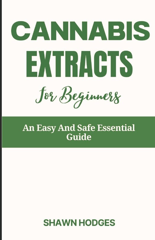 Couverture_Cannabis Extracts For Beginners