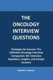 Front cover_The Oncology Interview questions
