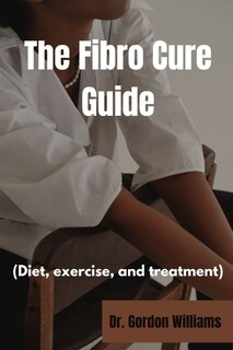 Couverture_The Fibro Cure Guide