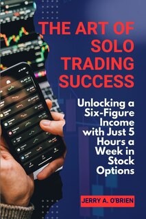 Front cover_The Art of Solo Trading Success