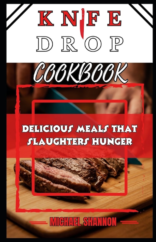 Front cover_Knife Drop Cookbook