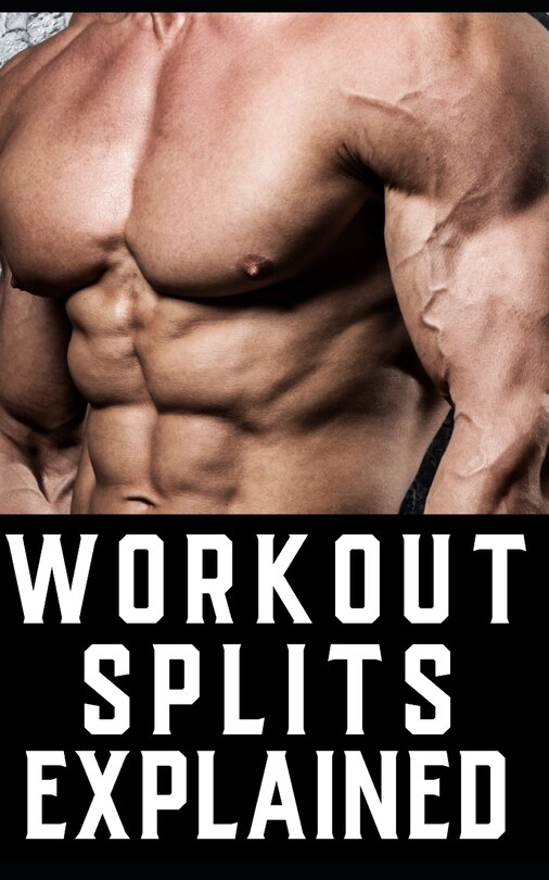 Front cover_Workout Splits for Bodybuilders