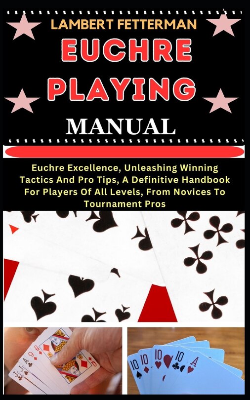 Front cover_Euchre Playing Manual