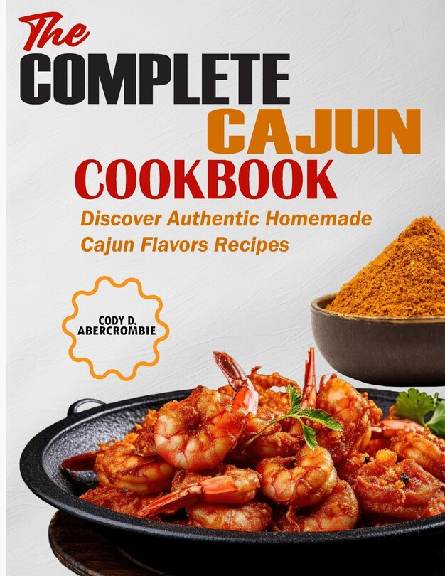 Front cover_The Complete Cajun Cookbook
