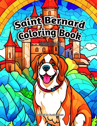 Saint Bernard Coloring Book: Volume 1