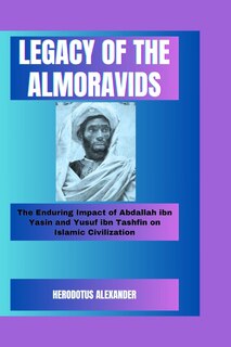 Front cover_Legacy of the Almoravids