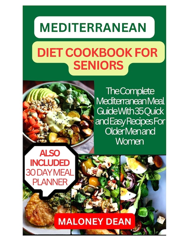 Couverture_Mediterranean Diet Cookbook for Seniors