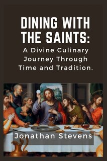 Front cover_Dining with the Saints