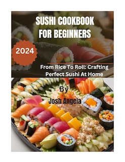 Front cover_Sushi Cookbook for Beginners