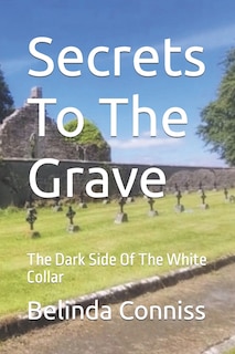 Front cover_Secrets To The Grave