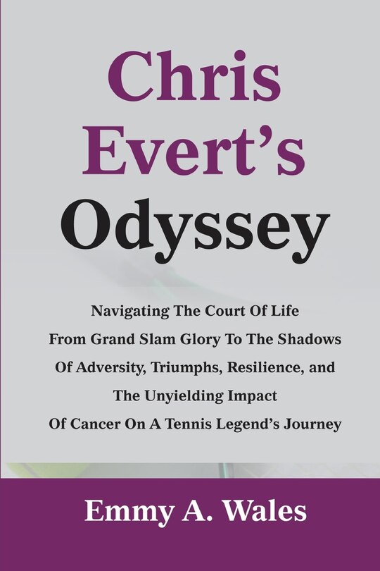 Front cover_Chris Evert's Odyssey