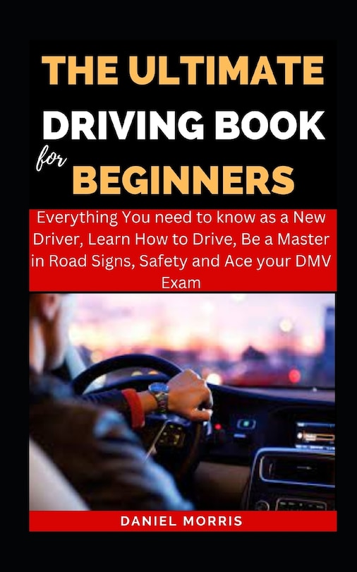Couverture_The Ultimate Driving Book For Beginners
