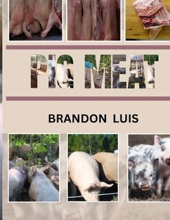 Front cover_Pig Meat Guide for Beginners