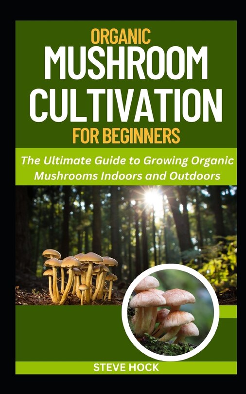 Front cover_Organic Mushroom Cultivation For Beginners
