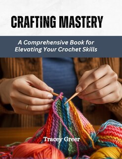 Front cover_Crafting Mastery