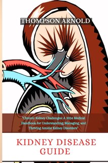 Couverture_Kidney Disease Guide