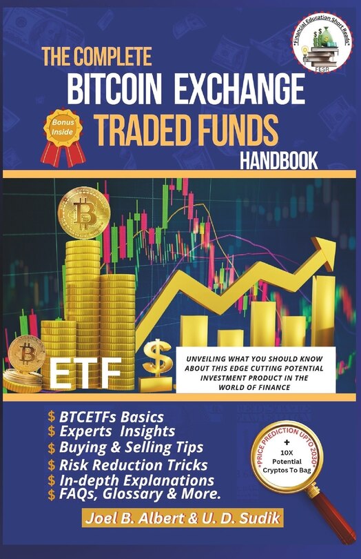 Couverture_The Complete Bitcoin Exchange Traded Funds Handbook