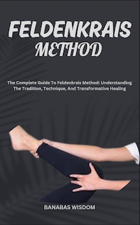 Couverture_Feldenkrais Method