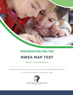 Couverture_NWEA Map Test Preparation - Grade 4 Physical Science
