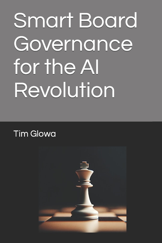 Smart Board Governance for the AI Revolution