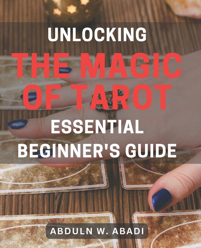 Front cover_Unlocking the Magic of Tarot