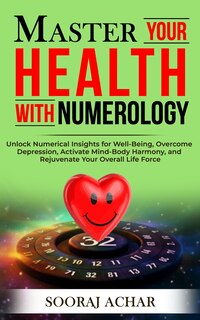 Front cover_Master Your HEALTH With Numerology