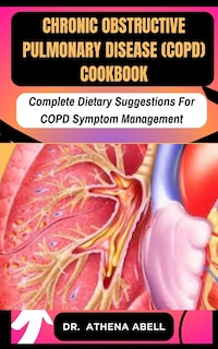 Couverture_Chronic Obstructive Pulmonary Disease (COPD) COOKBOOK