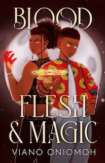 Front cover_Blood, Flesh, & Magic