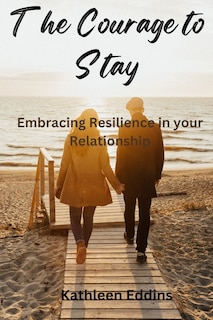Front cover_The Courage to Stay