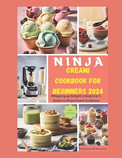 Front cover_Ninja Creami Cookbook for Beginners 2024