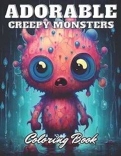 Front cover_Adorable Creepy Monsters Coloring Book