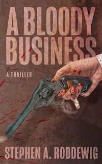 Front cover_A Bloody Business