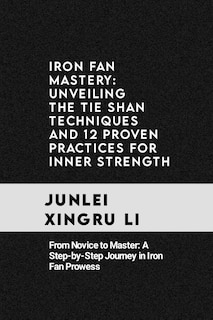 Front cover_Iron Fan Mastery