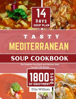 Front cover_Tasty MEDITERRANEAN Soup Cookbook