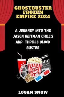 Front cover_Ghostbuster Frozen Empire 2024