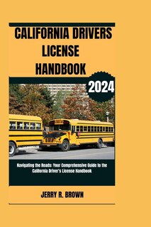 Front cover_California Drivers Licence Handbook (2024)